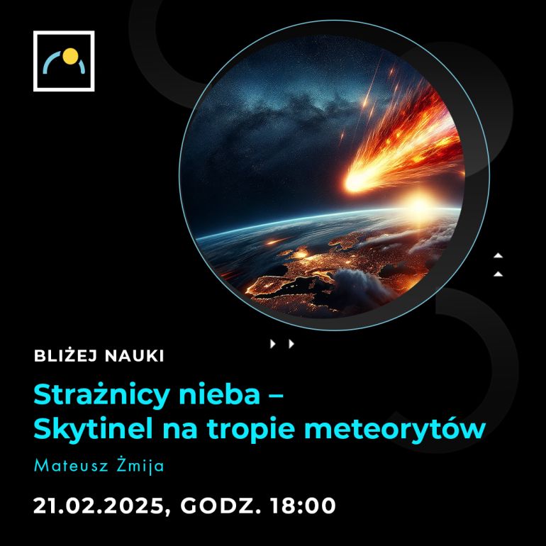 Strażnicy Nieba - Skytinel na tropie meteorytów