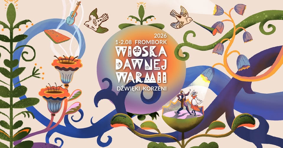 Wioska Dawnej Warmii 2026-dźwięki korzeni