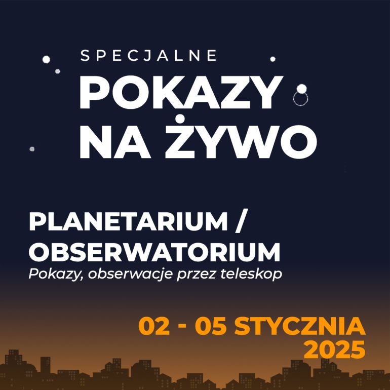 Specjalne pokazy nieba na żywo w OPiOA