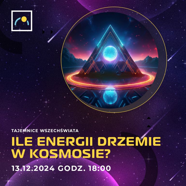 Tajemnice Wszechświata - Ile energii drzemie w Kosmosie?