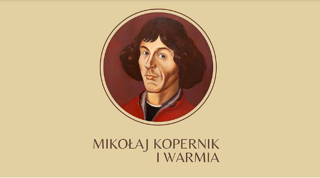 Mikołaj Kopernik i Warmia - kongres naukowy