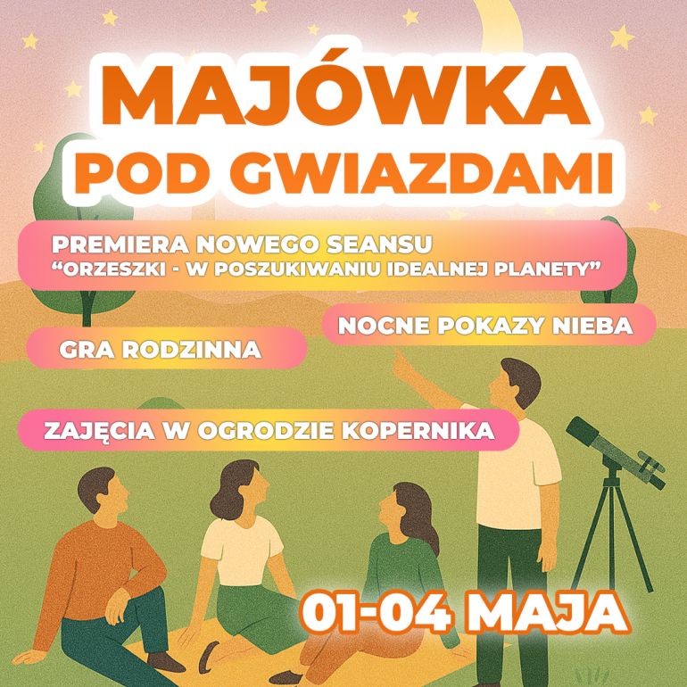 Majówka po gwiazdami
