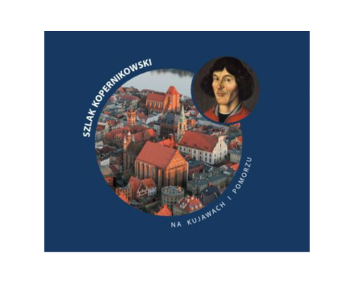 Szlak Kopernikowski na Kujawach i Pomorzu – wystawa plenerowa